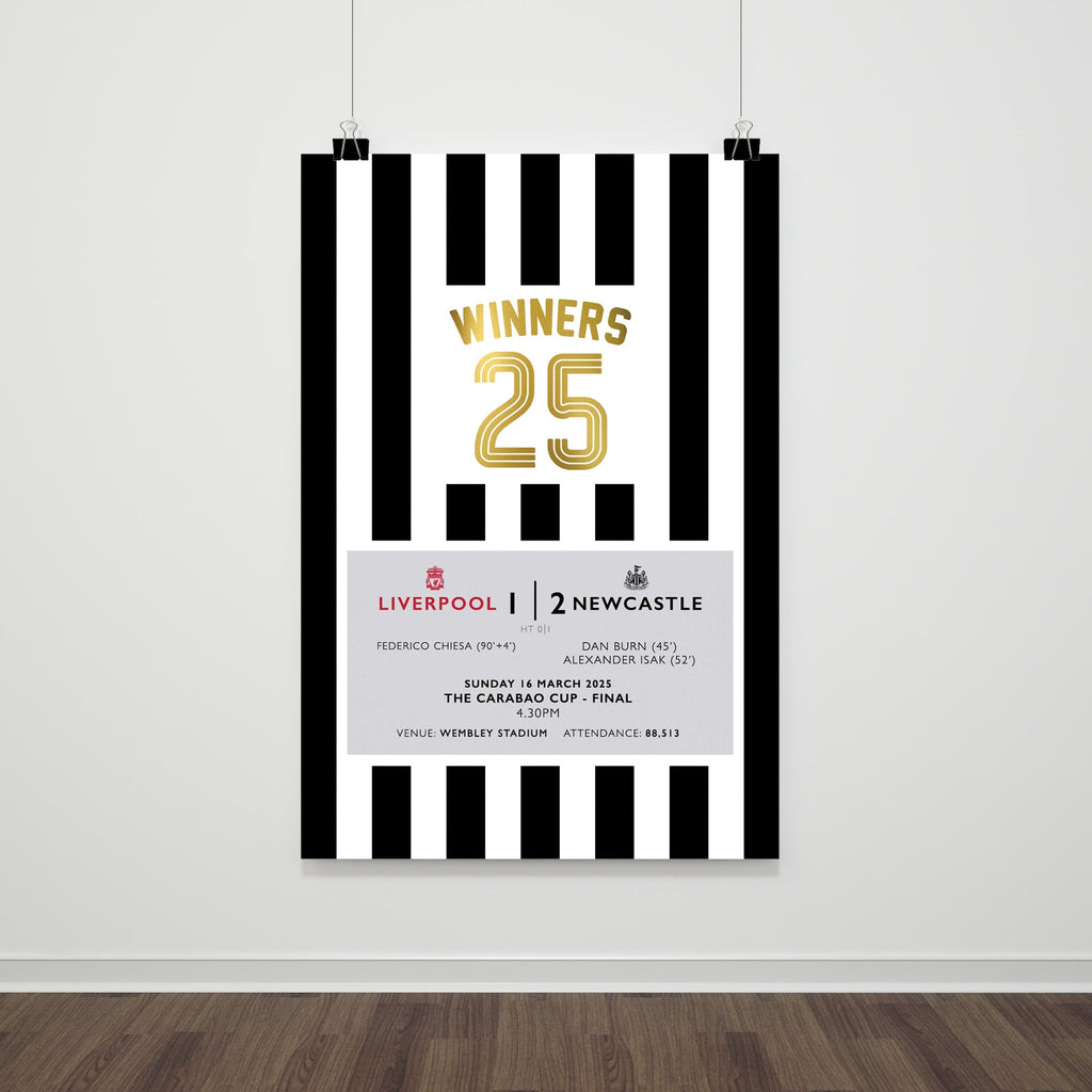 Newcastle Carabao Cup Final 2025 winners print set with “Winners 25” design, football wall art celebrating 2–1 victory over Liverpool.
